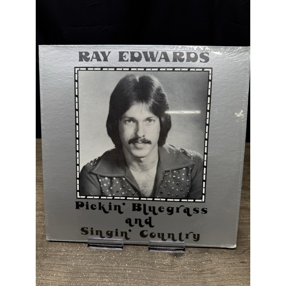Ray Edwards Pickin Bluegrass Singin Country Vinyl LP 1974 JRE Records New Sealed